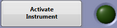 Activate Instrument Button